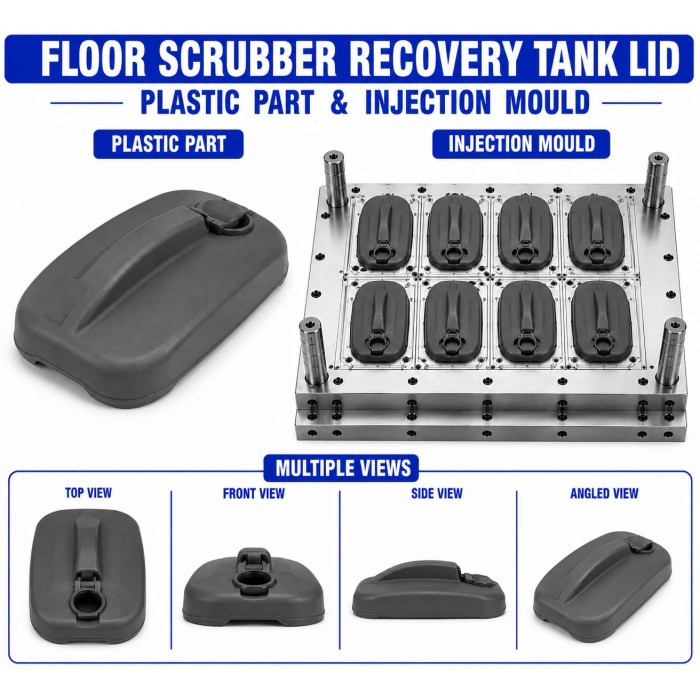Floor Scrubber Plastic Recovery Tank Lid Mould and Moulding Service
