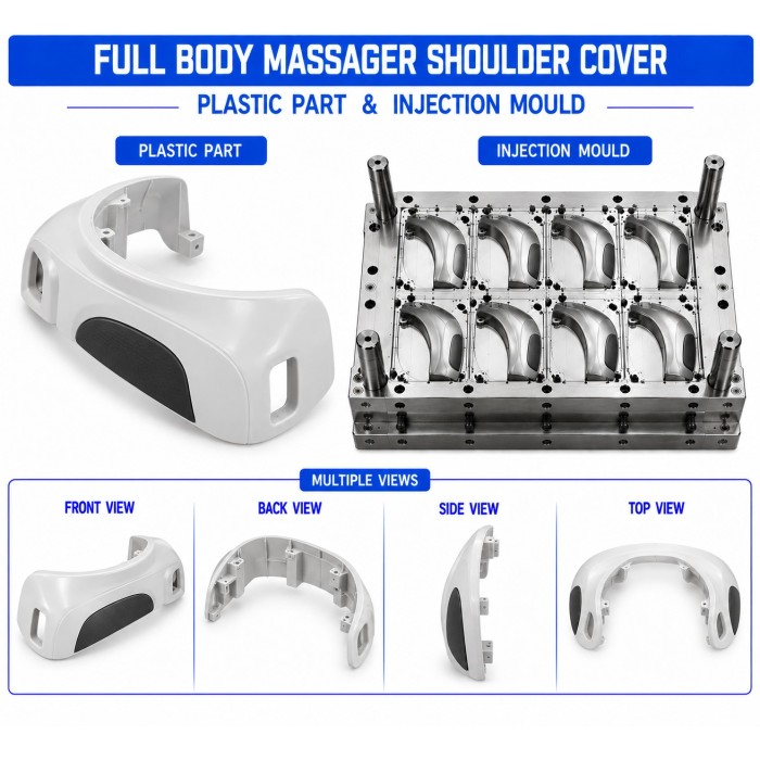 Full Body Massager Plastic Shoulder Cover Mould and Moulding Services