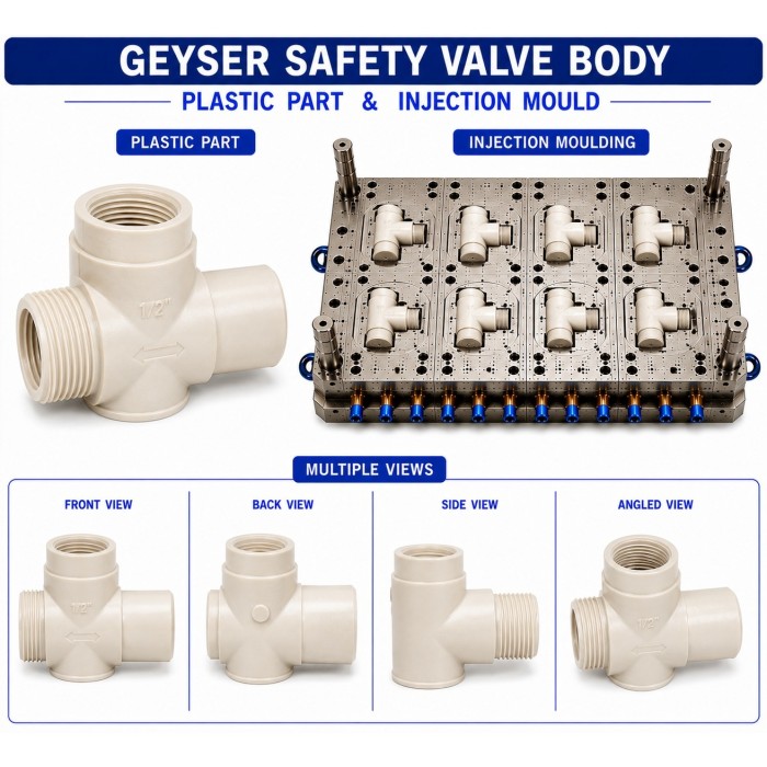Geyser Plastic Safety Valve Body Mould and Moulding Service Geyser Plastic Safety Valve Body Mould and Moulding Service