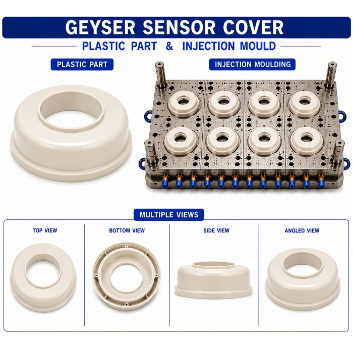Geyser Plastic Sensor Cover Mould and Moulding Service