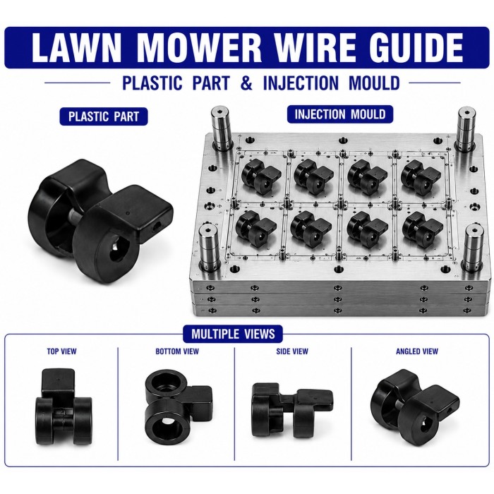 Lawn Mower Plastic Wire Guide Mould and Moulding Services